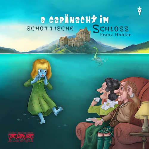 Hoerbuch S Gspänscht im schottische Schloss -  - Franz Hohler