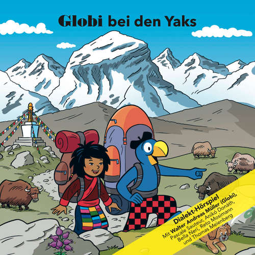 Hoerbuch Globi bei den Yaks -  - Walter Andreas Müller