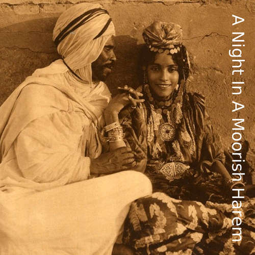 Audiobook A Night in a Moorish Harem - Lord George Herbert - Dominic Crawford Collins