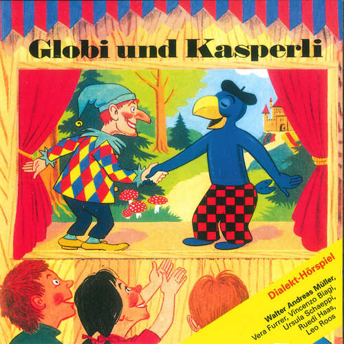 Hoerbuch Globi und Kasperli -  - Walter Andreas Müller