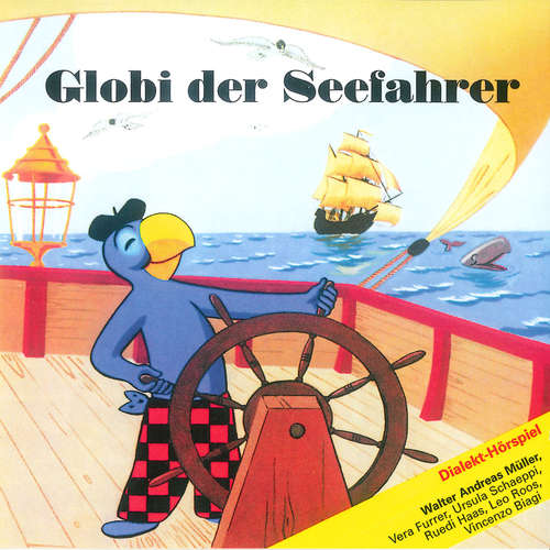 Hoerbuch Globi der Seefahrer -  - Vincenzo Biagi