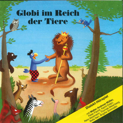Hoerbuch Globi im Reich der Tiere -  - Reto Mosimann