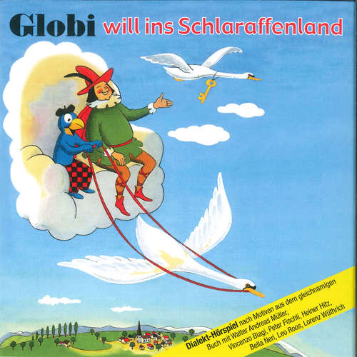 Hoerbuch Globi will ins Schlaraffenland -  - Bella Neri