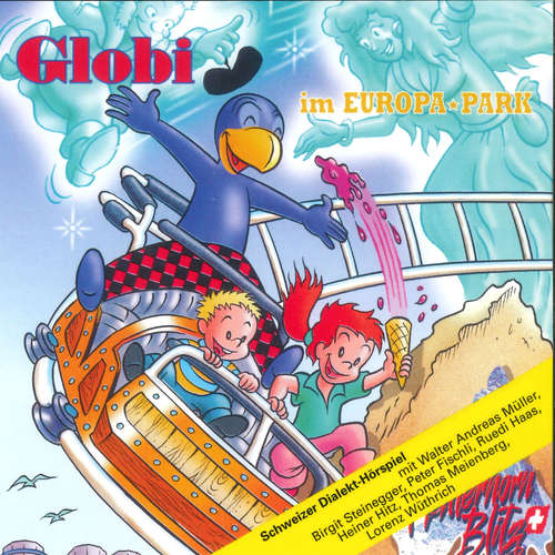 Hoerbuch Globi im Europa-Park -  - Sarah