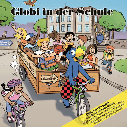 Hoerbuch Globi in der Schule -  - Thomas Meienberg