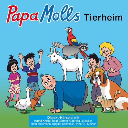 Hoerbuch Papa Molls Tierheim -  - Reto Mosimann