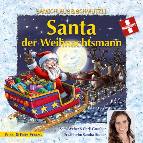 Hoerbuch Santa der Weihnachtsmann - Sämi Weber - Sandra Studer
