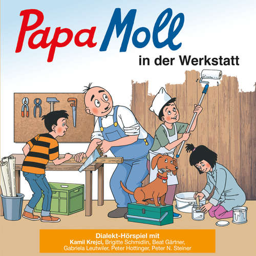 Hoerbuch Papa Moll in der Werkstatt -  - Beat Gärtner