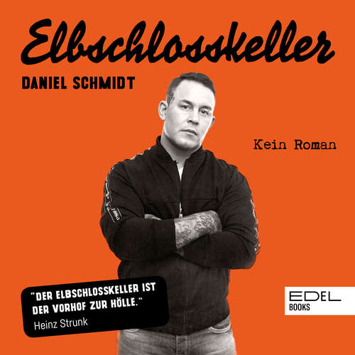 Hoerbuch Elbschlosskeller - Daniel Schmidt - Daniel Schmidt