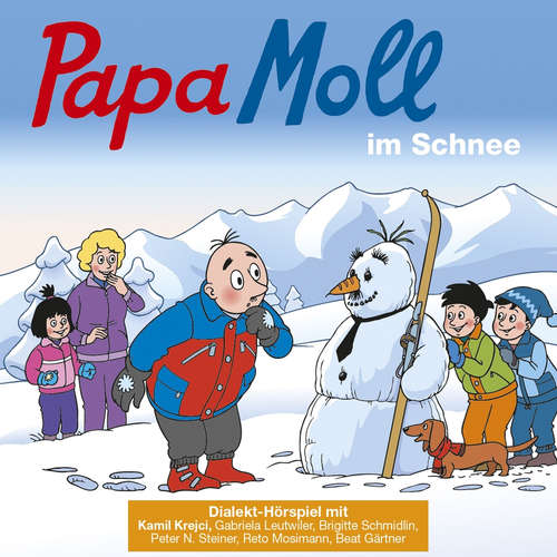 Hoerbuch Papa Moll im Schnee -  - Peter Niklaus Steiner