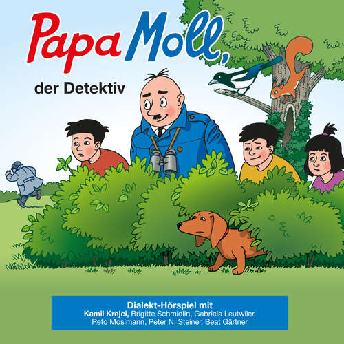 Hoerbuch Papa Moll, der Detektiv - Kamil Krejci - Beat Gärtner