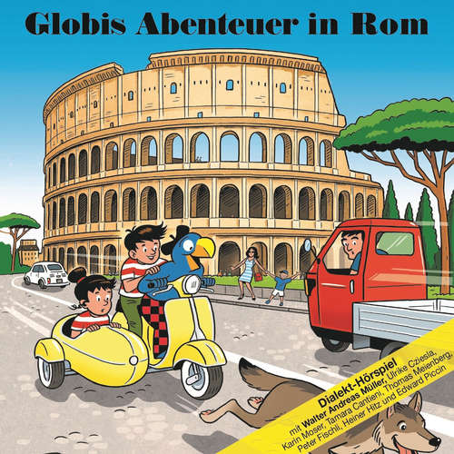 Hoerbuch Globis Abenteuer in Rom -  - Thomas Meienberg