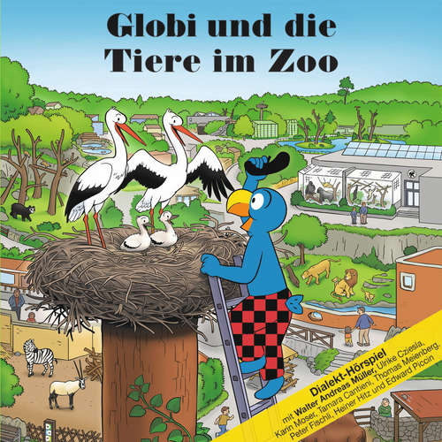 Hoerbuch Globi und die Tiere im Zoo - Walter Andreas Müller - Tamara Cantieni