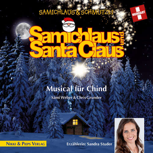 Hoerbuch Samichlaus und Santa Claus - Musical für Chind - Sämi Weber - Sandra Studer