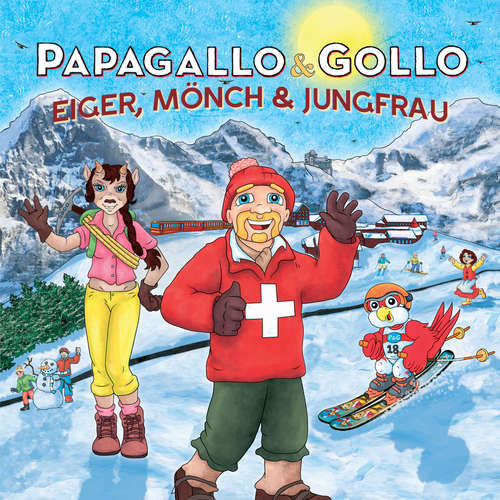 Hoerbuch Eiger, Mönch & Jungfrau - Thomas J. Gyger - Marc A. Trauffer