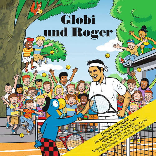 Hoerbuch Globi und Roger -  - Michael Elsener