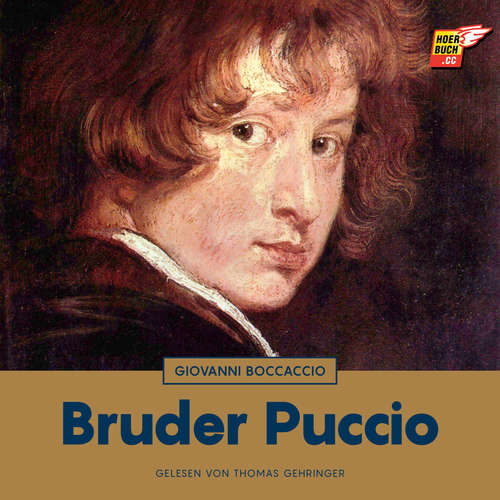 Hoerbuch Bruder Puccio - Giovanni Boccaccio - Thomas Gehringer
