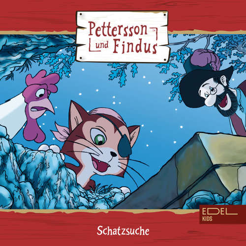 Hoerbuch Folge 6: Schatzsuche + zwei weitere Geschichten (Das Original-Hörspiel zur TV-Serie) - Sven Nordqvist - Reinhart von Stolzmann