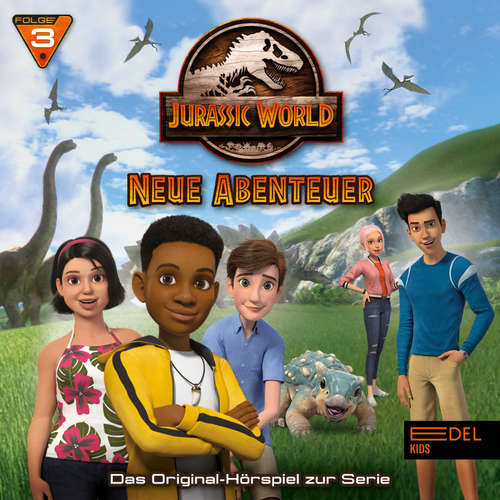 Hoerbuch Folge 3: Eddies Geburtstag / Willkommen in Jurassic World (Das Original-Hörspiel zur TV-Serie) - Marcus Giersch - François Goeske