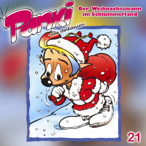 Hoerbuch Folge 21: Der Weihnachtsmann im Schlummerland - Fred Schreier - Fred Schreier
