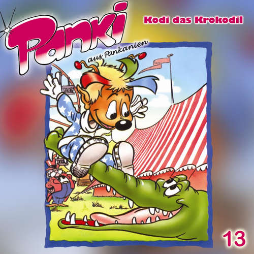 Hoerbuch Folge 13: Kodi das Krokodil - Fred Schreier - 