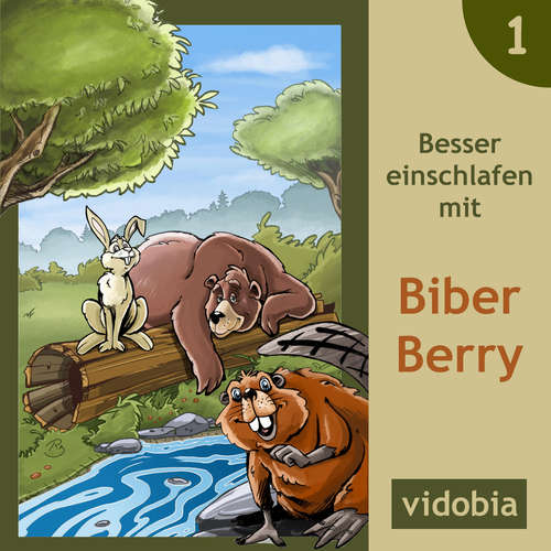 Hoerbuch Besser einschlafen mit Biber Berry - 1 - Kigunage - Christiane Probst