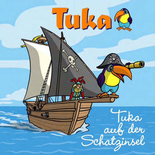 Hoerbuch Tuka auf der Schatzinsel, Pt. 1 - Gabriela Maria Clément - Norbert Wanker