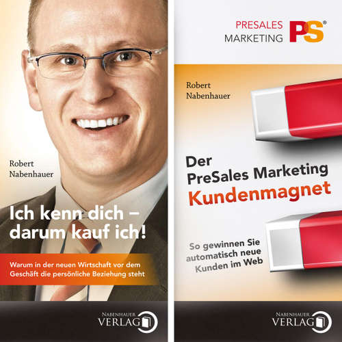 Hoerbuch Ich kenn dich - Der PreSales Marketing Kundenmagnet - Robert Nabenhauer - Siegfried Lachmann
