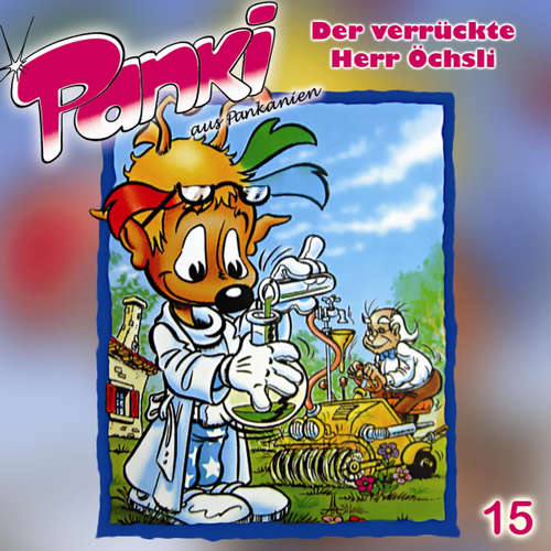 Hoerbuch Folge 15: Der verrückte Herr Öchsli - Fred Schreier - 