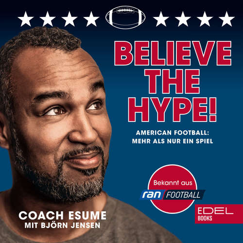 Hoerbuch Believe the Hype! - Patrick Esumse - Patrick Esume