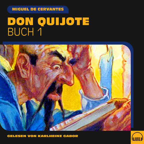 Hoerbuch Don Quijote (Buch 1) - Miguel De Cervantes - Karlheinz Gabor