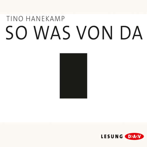 Hoerbuch So was von da - Tino Hanekamp - Florian Von
