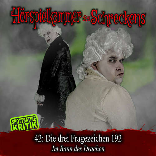 Hoerbuch Folge 42: Die drei Fragezeichen 192 - Im Bann des Drachen -  - Dennis Rohling