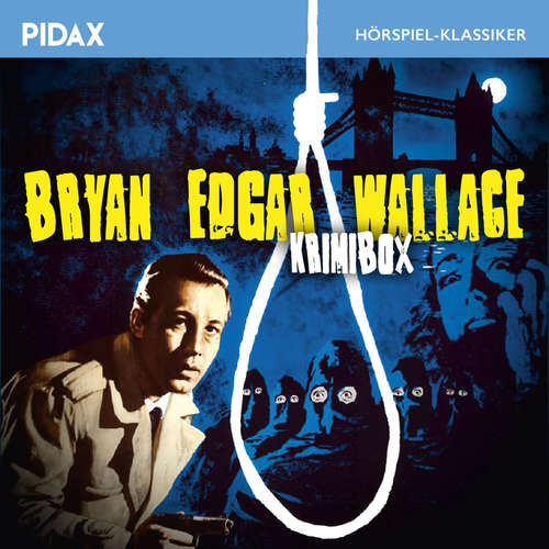Hoerbuch Bryan Edgar Wallace - Krimibox - Bryan Edgar Wallace - Maria Perschy