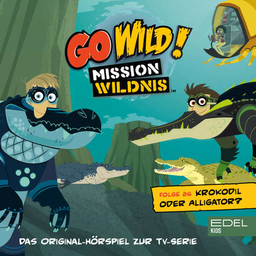 Hoerbuch Folge 26: Krokodil oder Alligator / Ein Sturm auf der Prärie (Das Original-Hörspiel zur TV-Serie) - Thomas Karallus - Friedemann Thiele