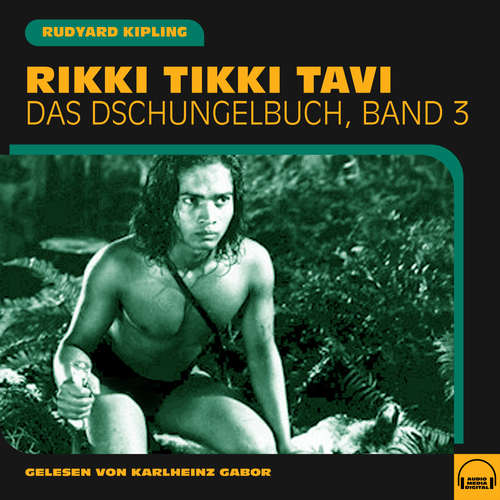 Hoerbuch Rikki Tikki Tavi - Rudyard Kipling - Karlheinz Gabor