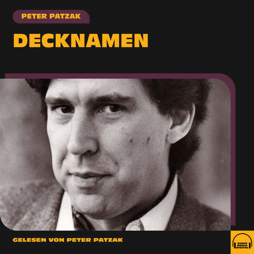 Hoerbuch Decknamen - Peter Patzak - Peter Patzak