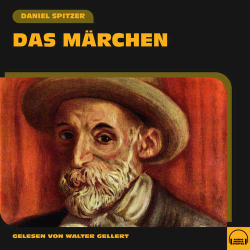 Hoerbuch Das Märchen - Daniel Spitzer - Walter Gellert