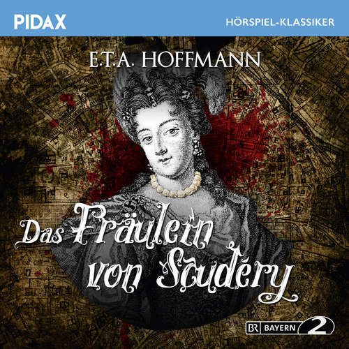 Hoerbuch Das Fräulein von Scudéry - E. T. A. Hoffmann - Horst Tappert