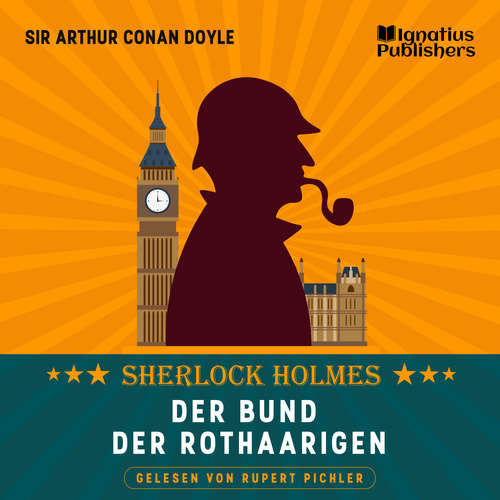 Hoerbuch Der Bund der Rothaarigen - Sir Arthur Conan Doyle - Rupert Pichler
