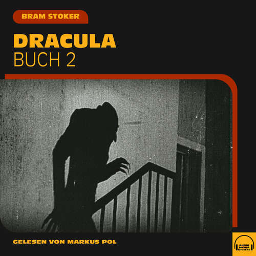 Hoerbuch Dracula (Buch 2) - Bram Stoker - Markus Pol