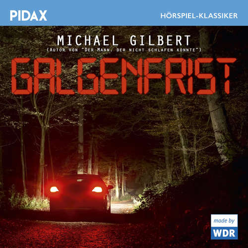 Hoerbuch Galgenfrist - Michael Gilbert - Irmgard Fuerst
