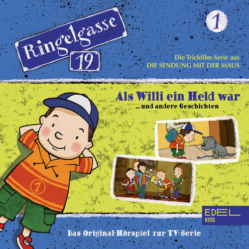 Hoerbuch Folge 1: Als Willi ein Held war und andere Geschichten (Das Original-Hörspiel zur TV-Serie) - Thomas Karallus - Stefan Kaminski