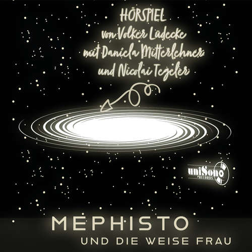 Hoerbuch Mephisto und die weise Frau - Volker Lüdecke - Daniela Mitterlehner