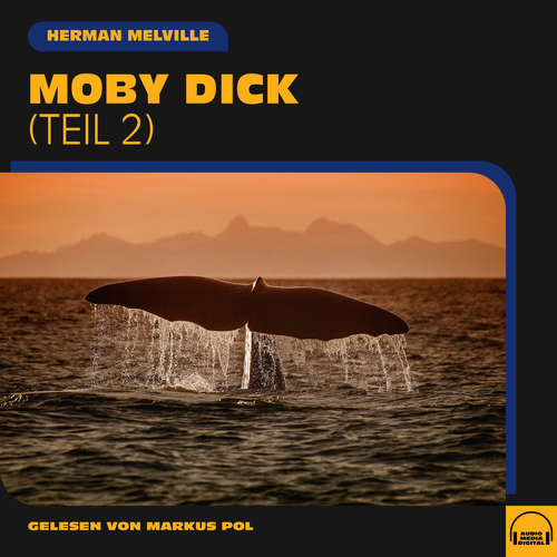 Hoerbuch Moby Dick (Teil 2) - Herman Melville - Markus Pol