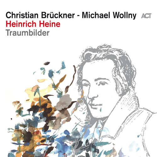 Hoerbuch Heinrich Heine - Traumbilder - Heinrich Heine - Christian Brückner