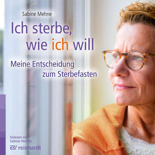 Hoerbuch Ich sterbe, wie ich will - Sabine Mehne - Sabine Mehne