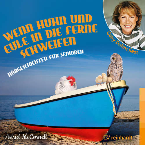 Hoerbuch Wenn Huhn und Eule in die Ferne schweifen - Astrid McCornell - Gaby Dohm