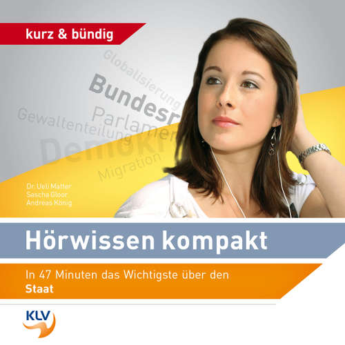 Hoerbuch Hörwissen kompakt - In 47 Minuten das Wichtigste über den Staat -  - Sascha Gloor