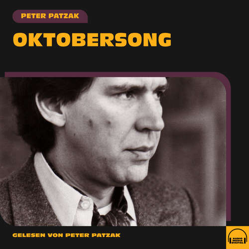 Hoerbuch Oktobersong - Peter Patzak - Peter Patzak